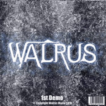 Walrus : 1st Demo